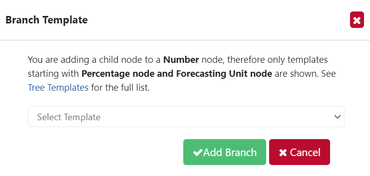 Figure 183: Adding a Branch Template